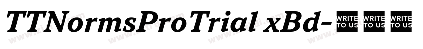 TTNormsProTrial xBd字体转换